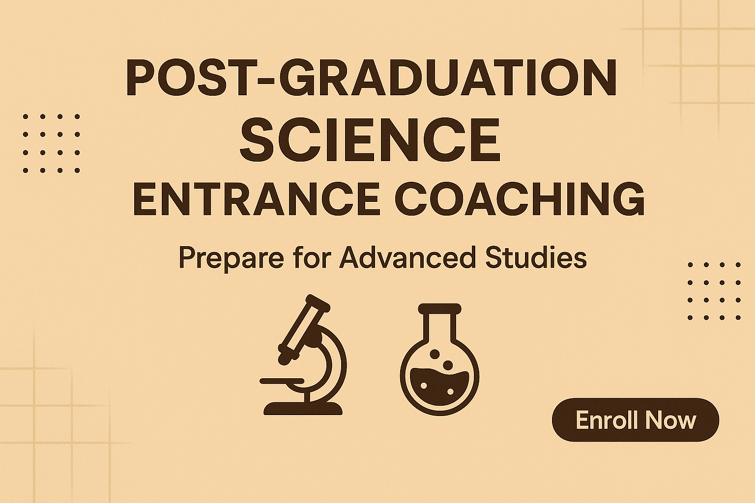 Post-Graduation Science Entrance Coaching